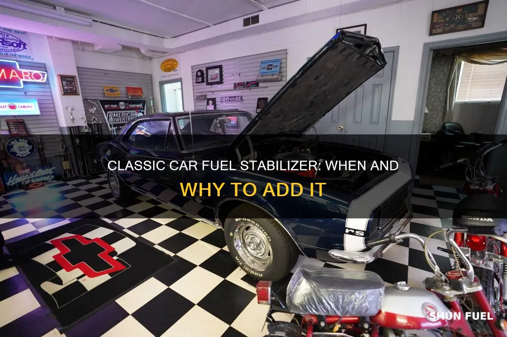 should you add fuel stabilizer to a classic car