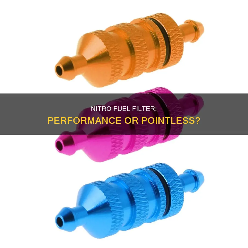 should you use a fuel filter on nitro