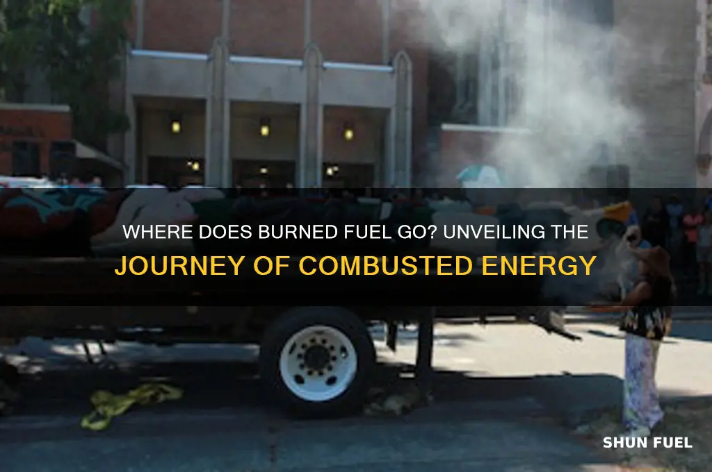 were does burned fuel go