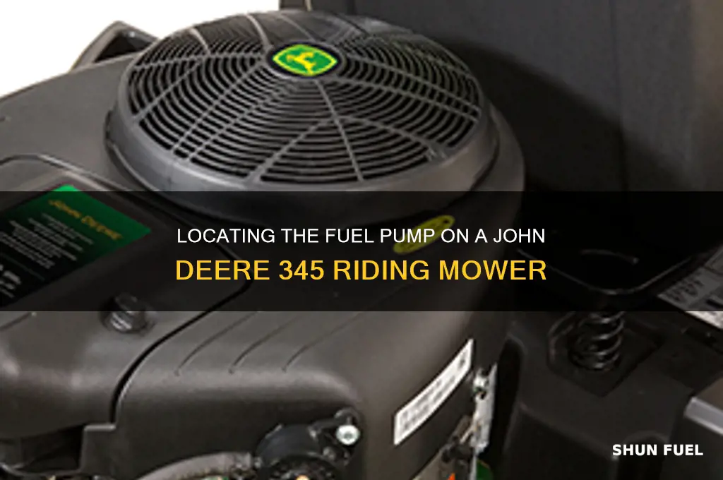 were is the fuel pump on john deere 345