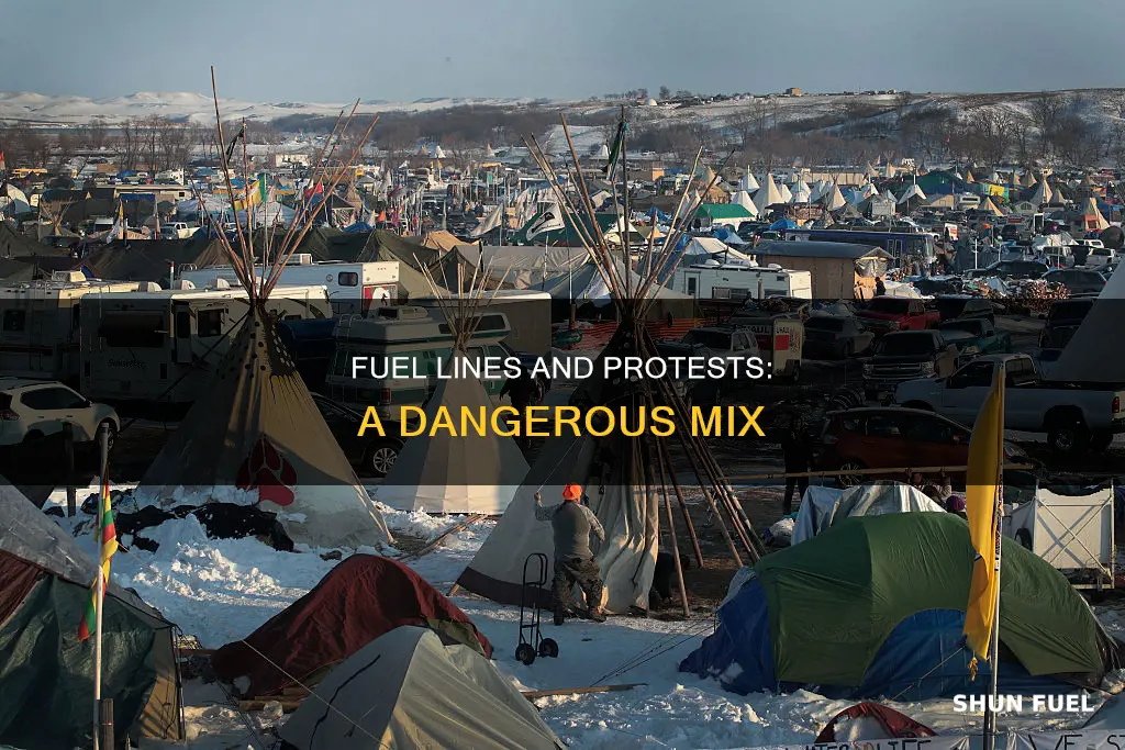 were protesters lighting fires near fuel lines in n dakota