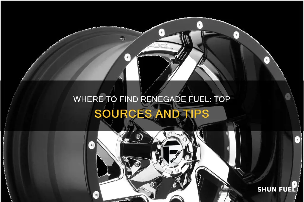 were to get renegade fuel