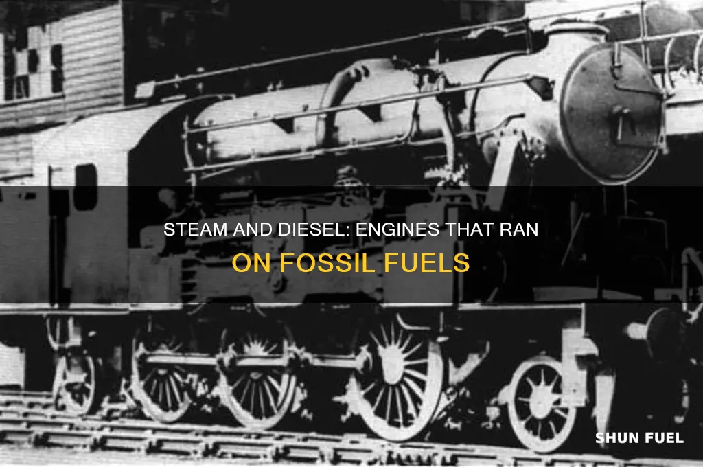 what 2 engines used fossil fuels