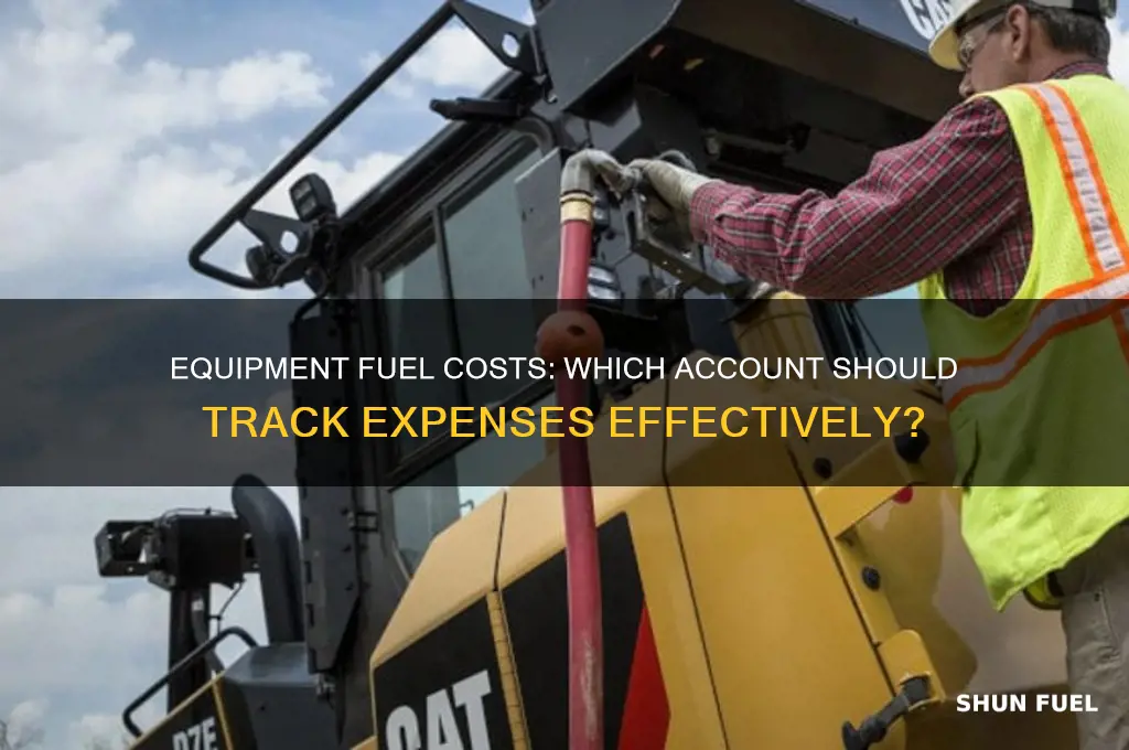 what account should equipment fuel