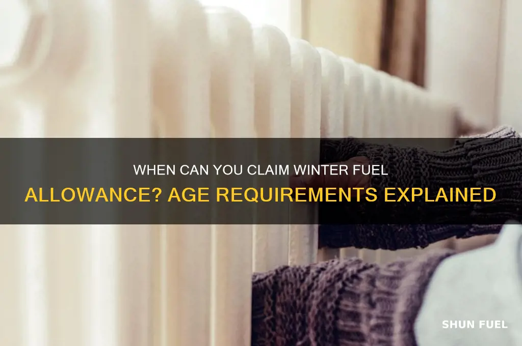 what age can i claim my winter fuel allowance