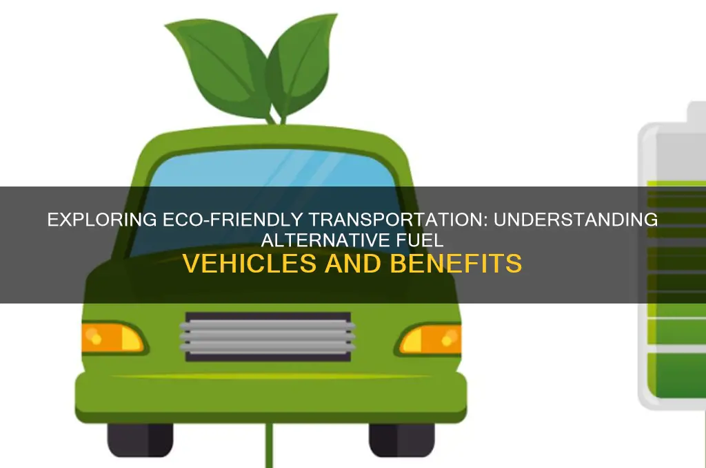 what are alternative fuel vehicles