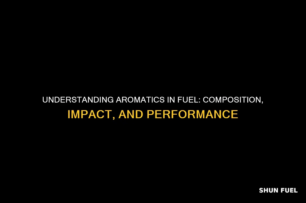 what are aromatics in fuel