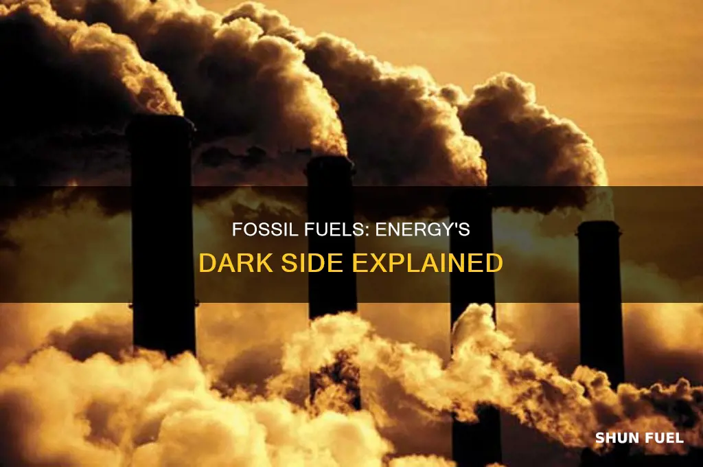 what are fossil fuels and why are they a problem