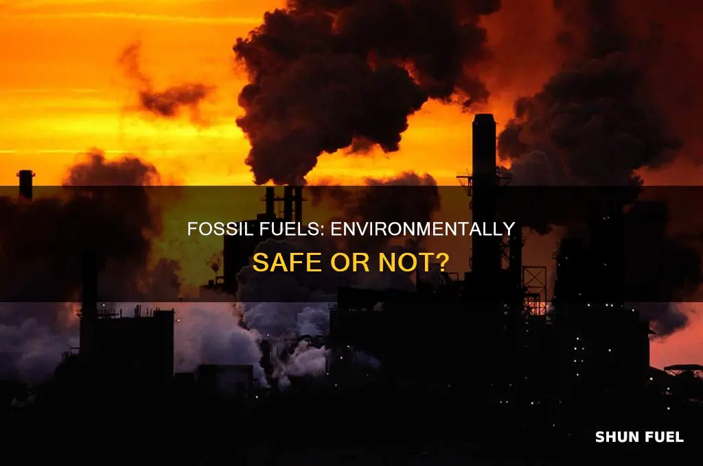 what are fossil fuels safer for the environment
