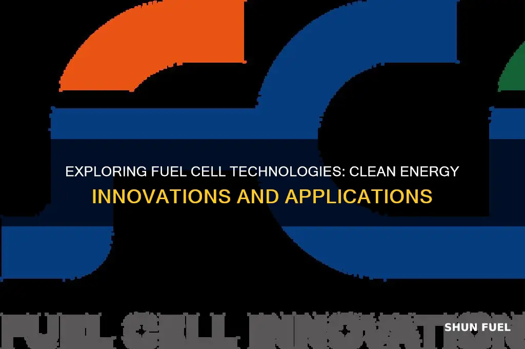 what are fuel cell technologies