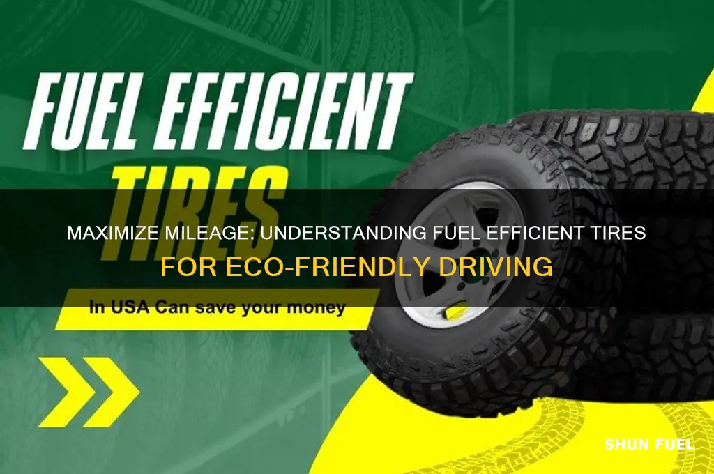 what are fuel efficient tires