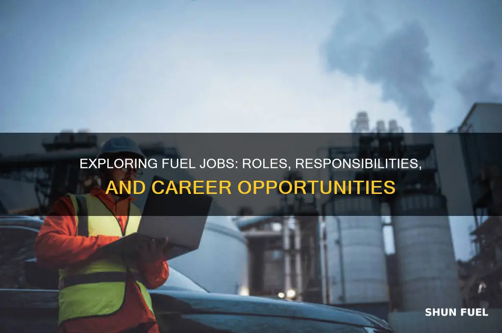 what are fuel jobs