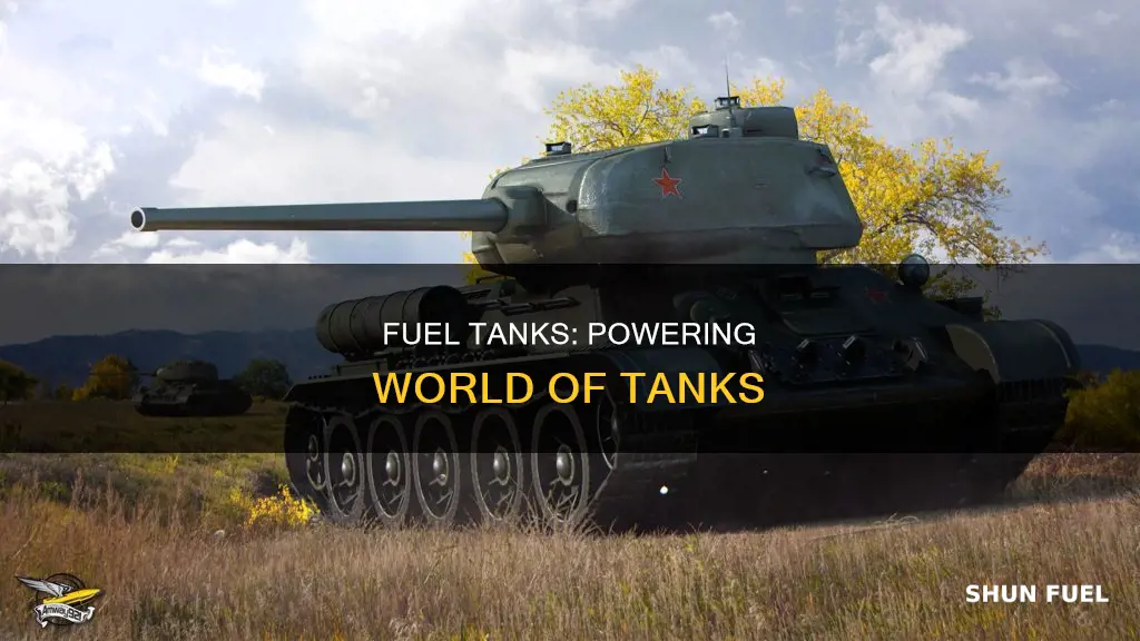 what are fuel tanks used for in wot
