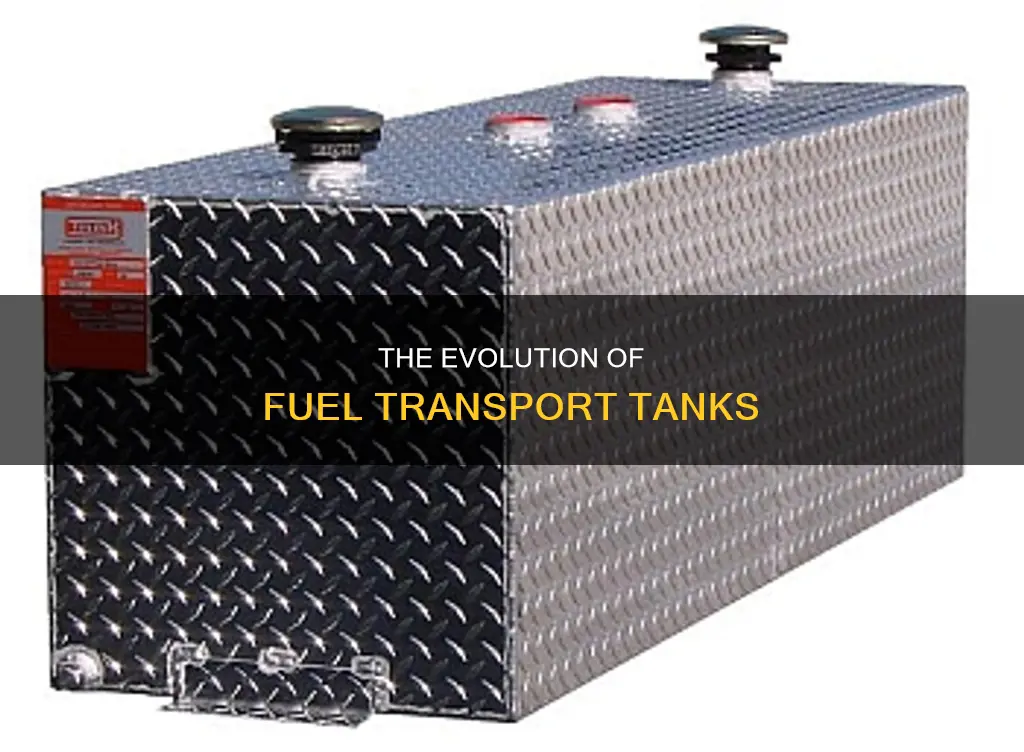 what are fuel transport tanks made of