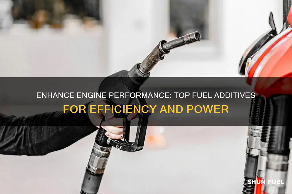 what are good fuel additives