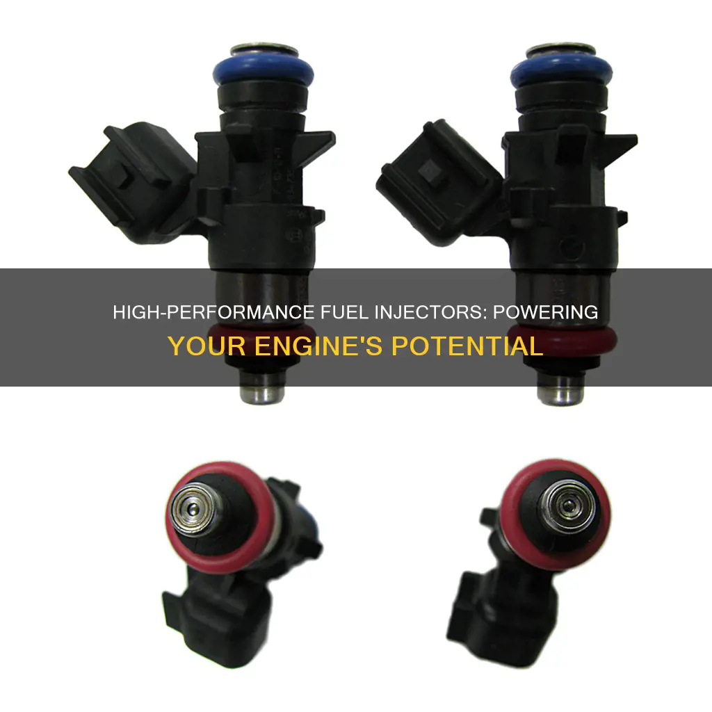 what are high performance fuel injectors