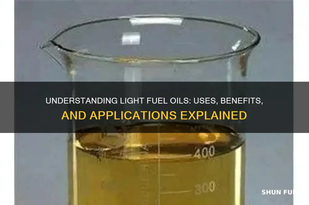 what are light fuel oils