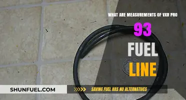 VXR Pro 93 Fuel Line: Dimensions and Specifications