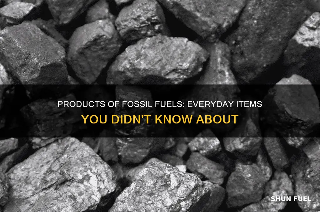 what are some common products that come from fossil fuels