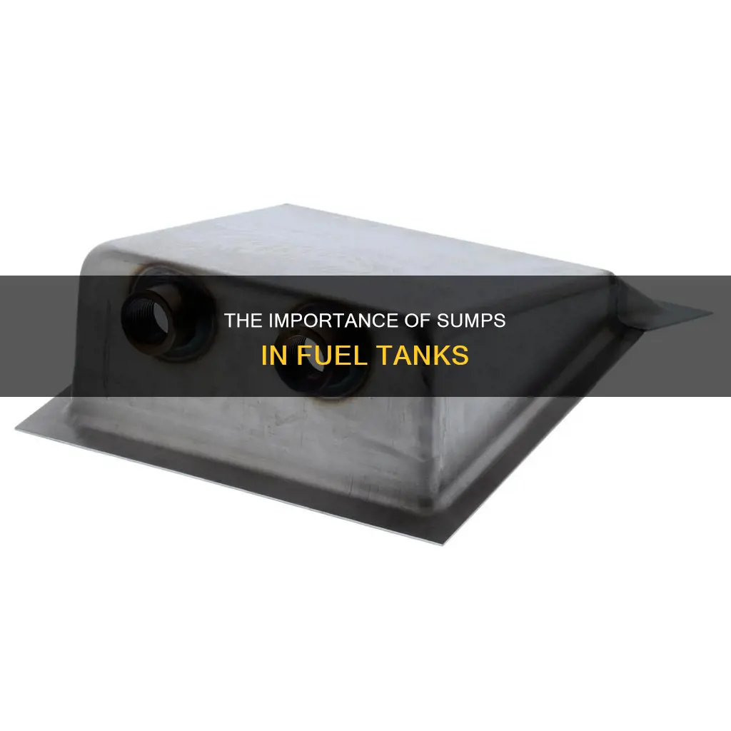 what are sumps for fuel tanks