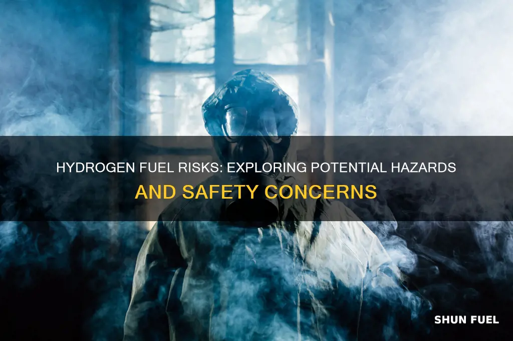 what are the dangers of using hydrogen as a fuel