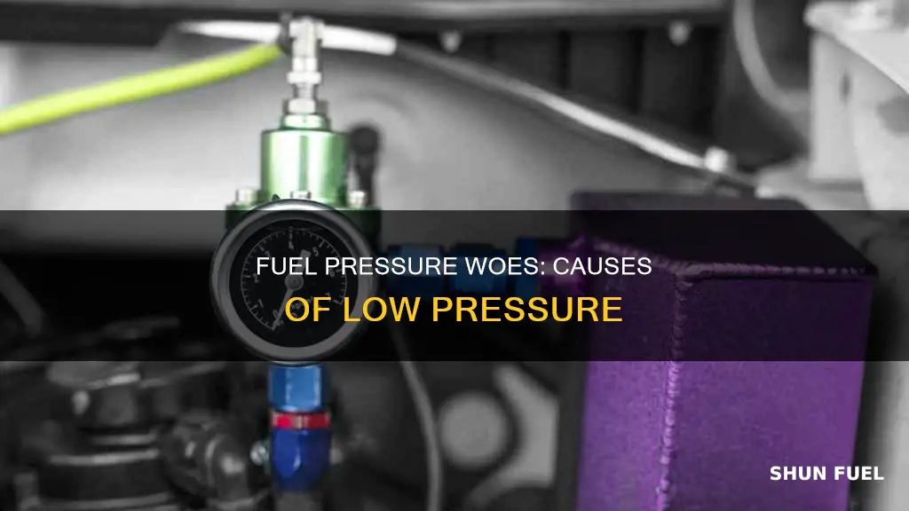 what are the main causes of low fuel pressure