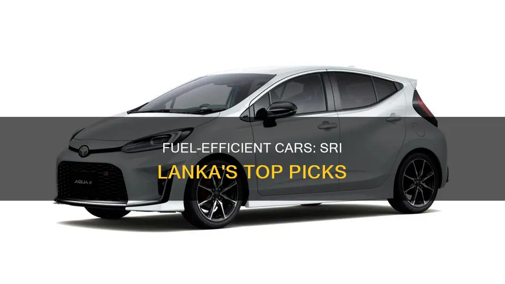 what are the most fuel efficient cars in sri lanka