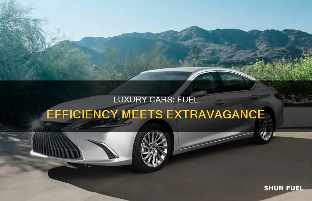 what are the most fuel efficient luxury cars