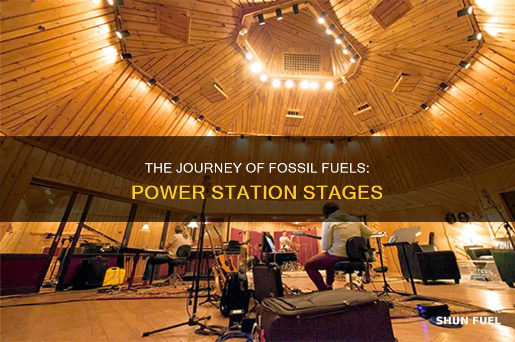 what are the stages in a fossil fuel power station