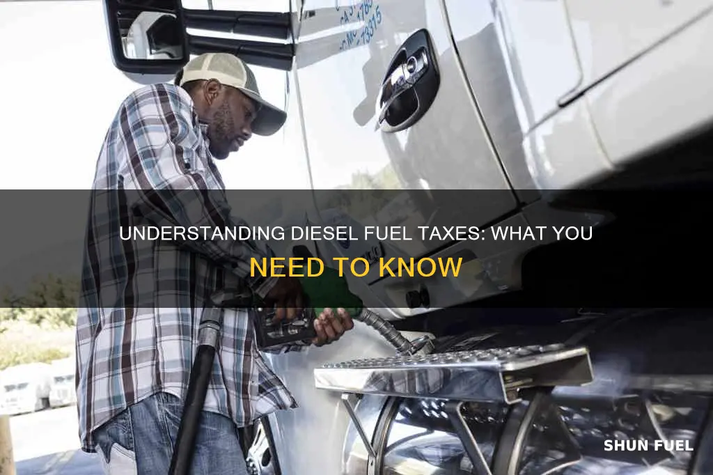 what are the taxes on diesel fuel