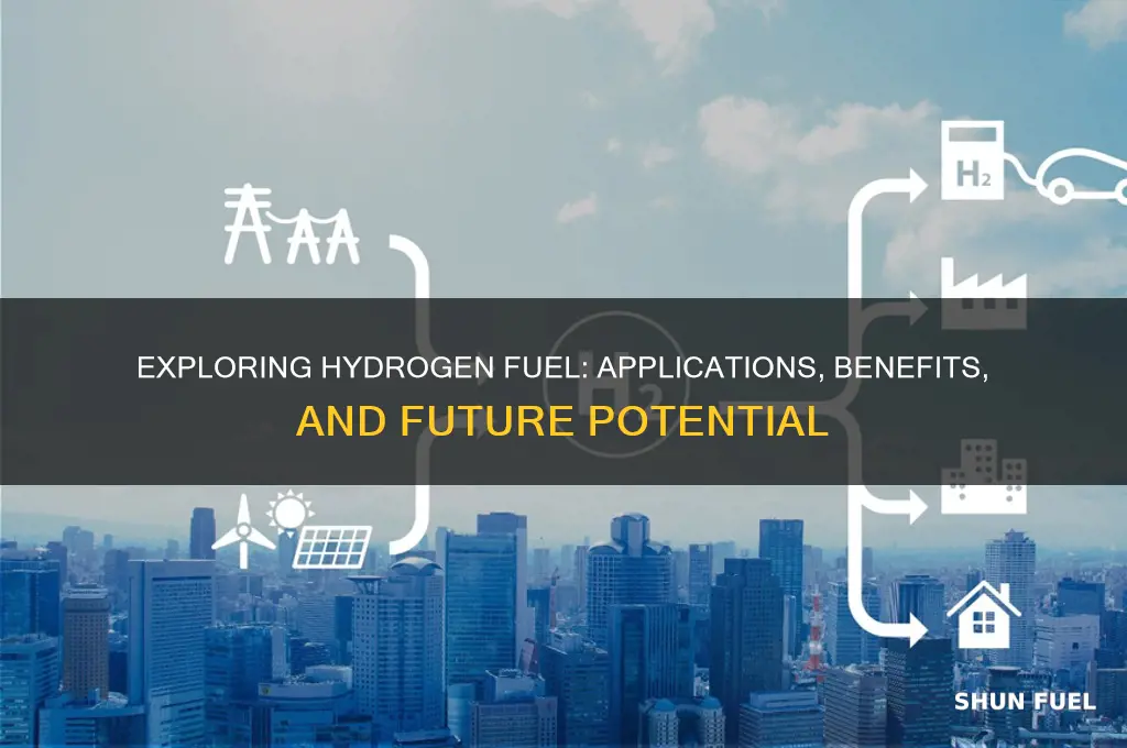 what are the uses of hydrogen fuel