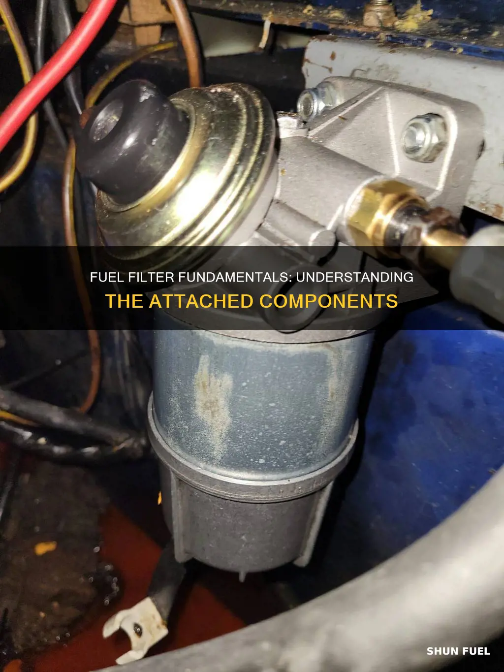 what attaches to the fuel filter