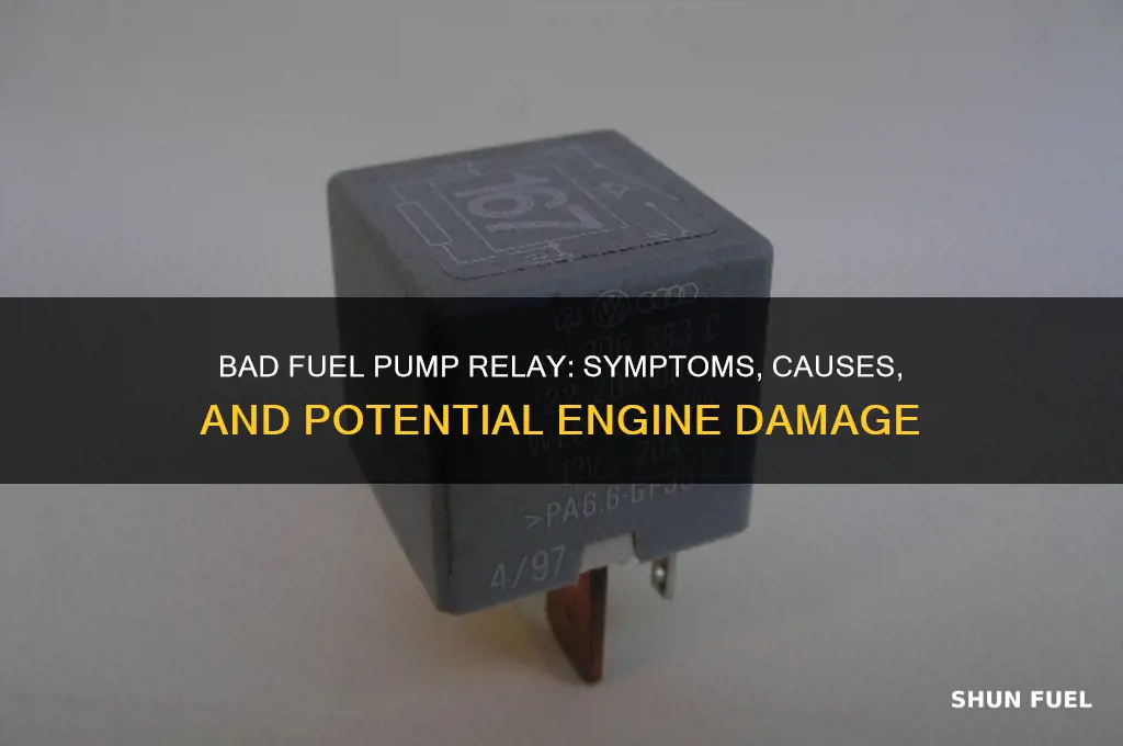 what can a bad fuel pump relay do