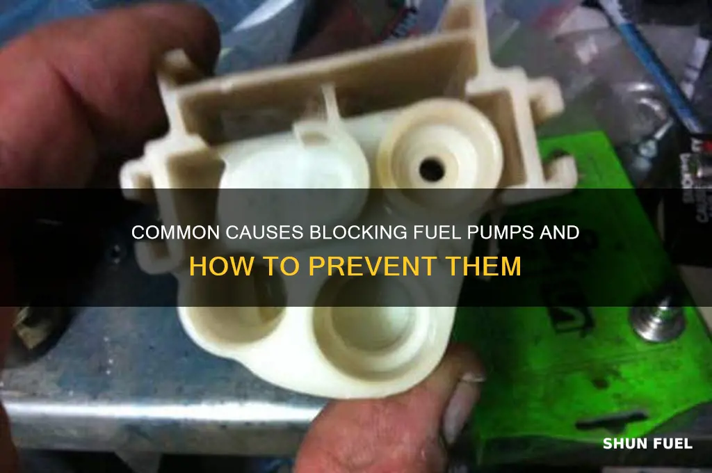 what can block fuel pump