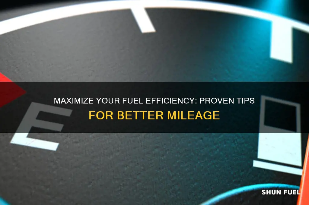what can i do to get the best fuel mileage