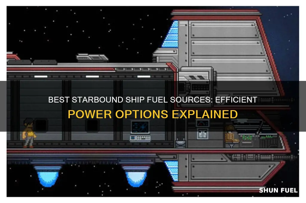 what can i use to fuel my ship starbound