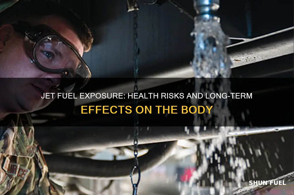 what can jet fuel do to your body