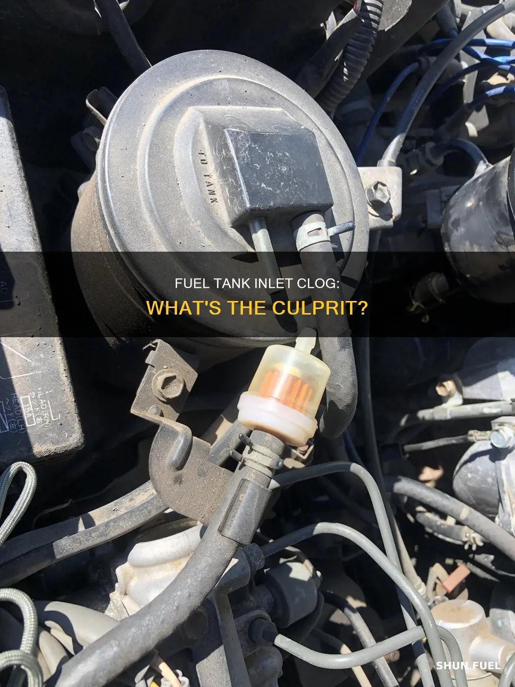 what can make the fuel fill tank inlet clog