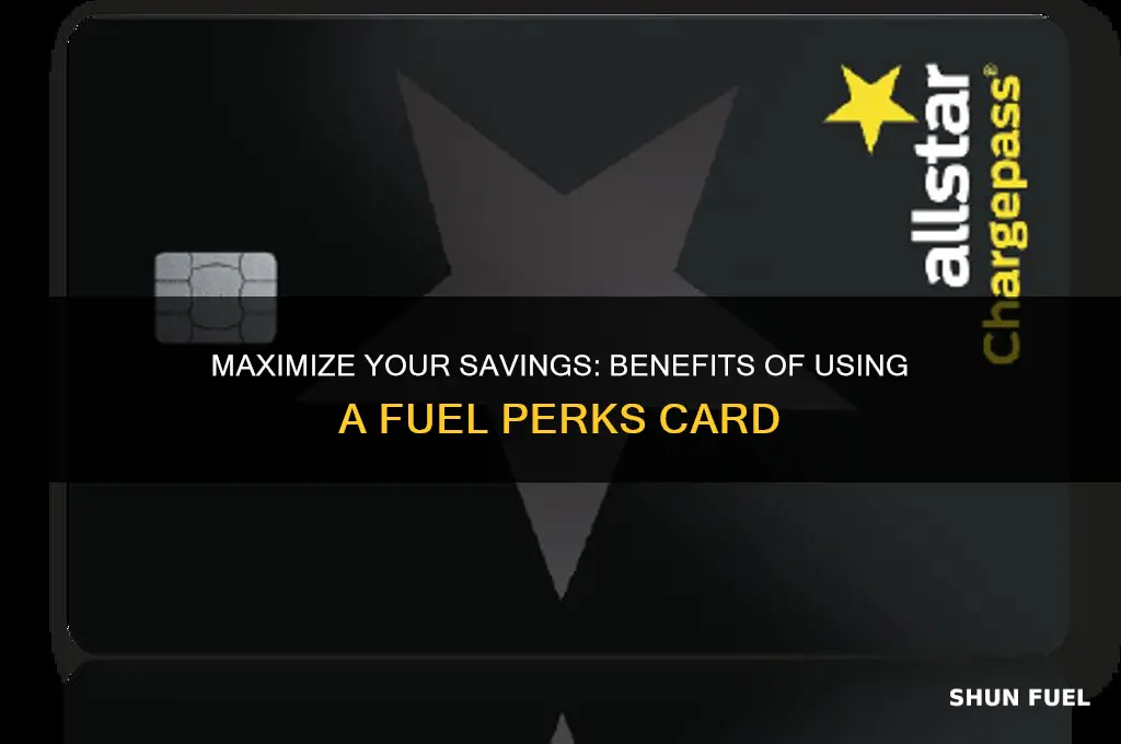 what can you get with fuel perks card
