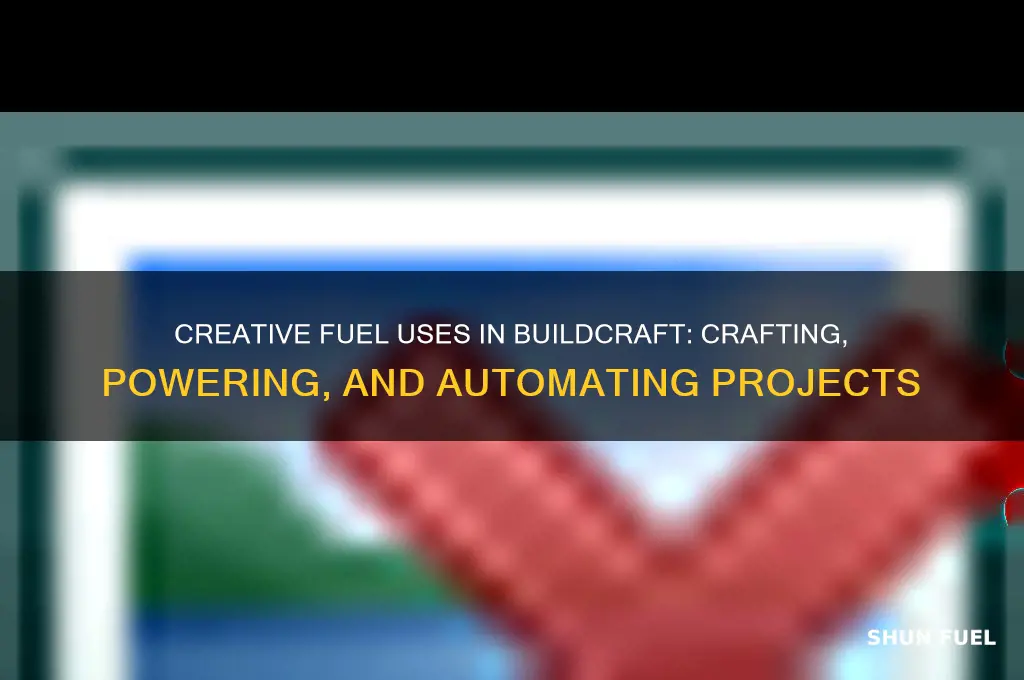 what can you make with fuel in build craft