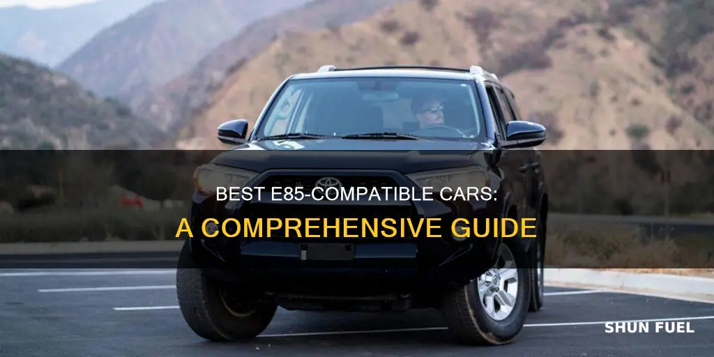 what cars run on e85 fuel