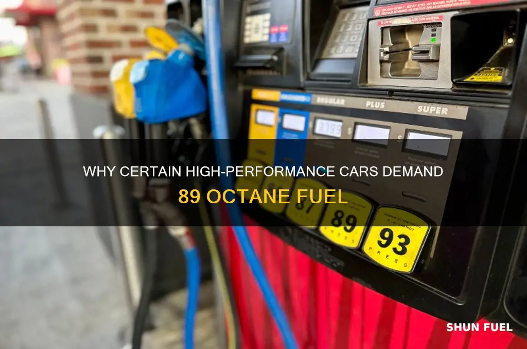 what casr requires 89 fuel