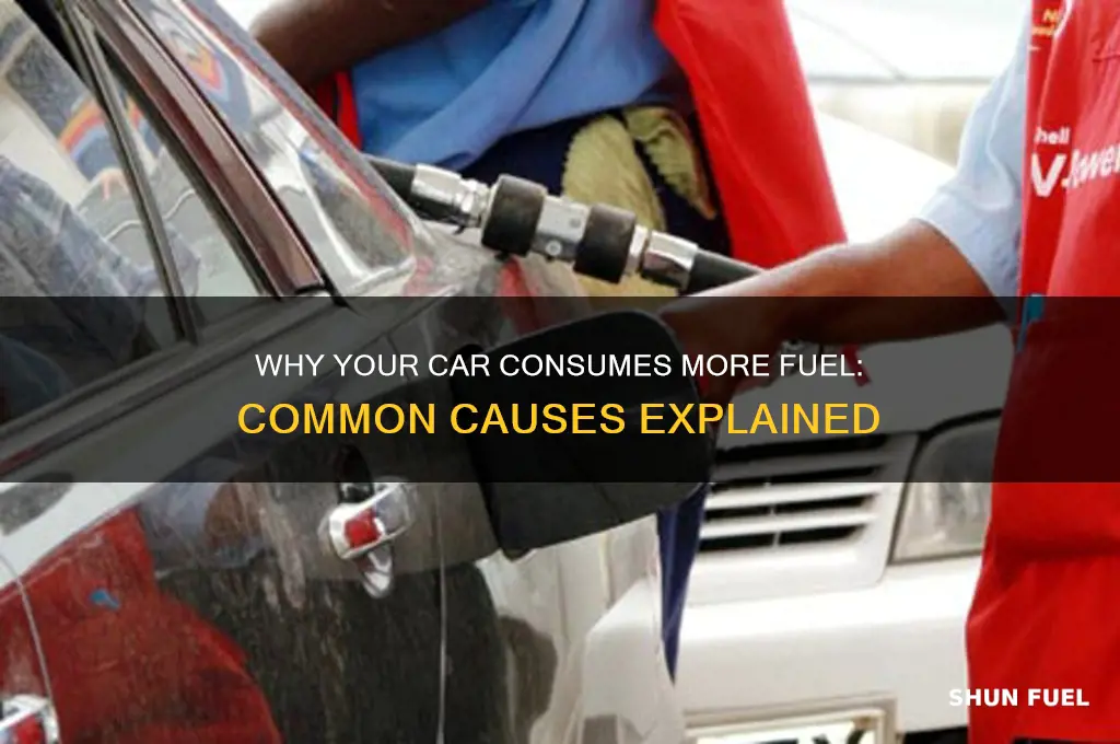 what causes a car to use more fuel