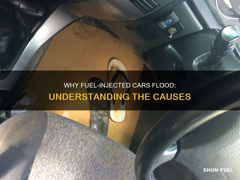 what causes a fuel injected car to flood