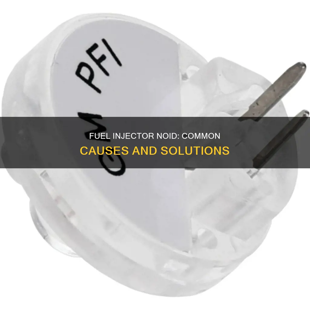 what causes a fuel injector noid