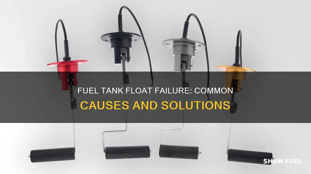 what causes a fuel tank float to go bad