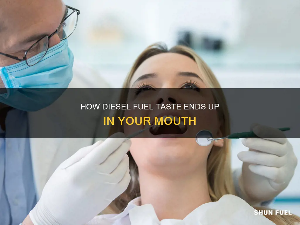what causes diesel fuel taste in mouth