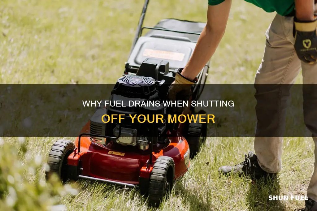 what causes fuel filter to empty when shut off mower
