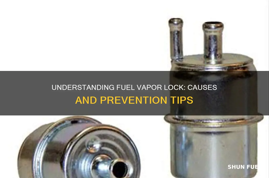 what causes fuel vapor lock