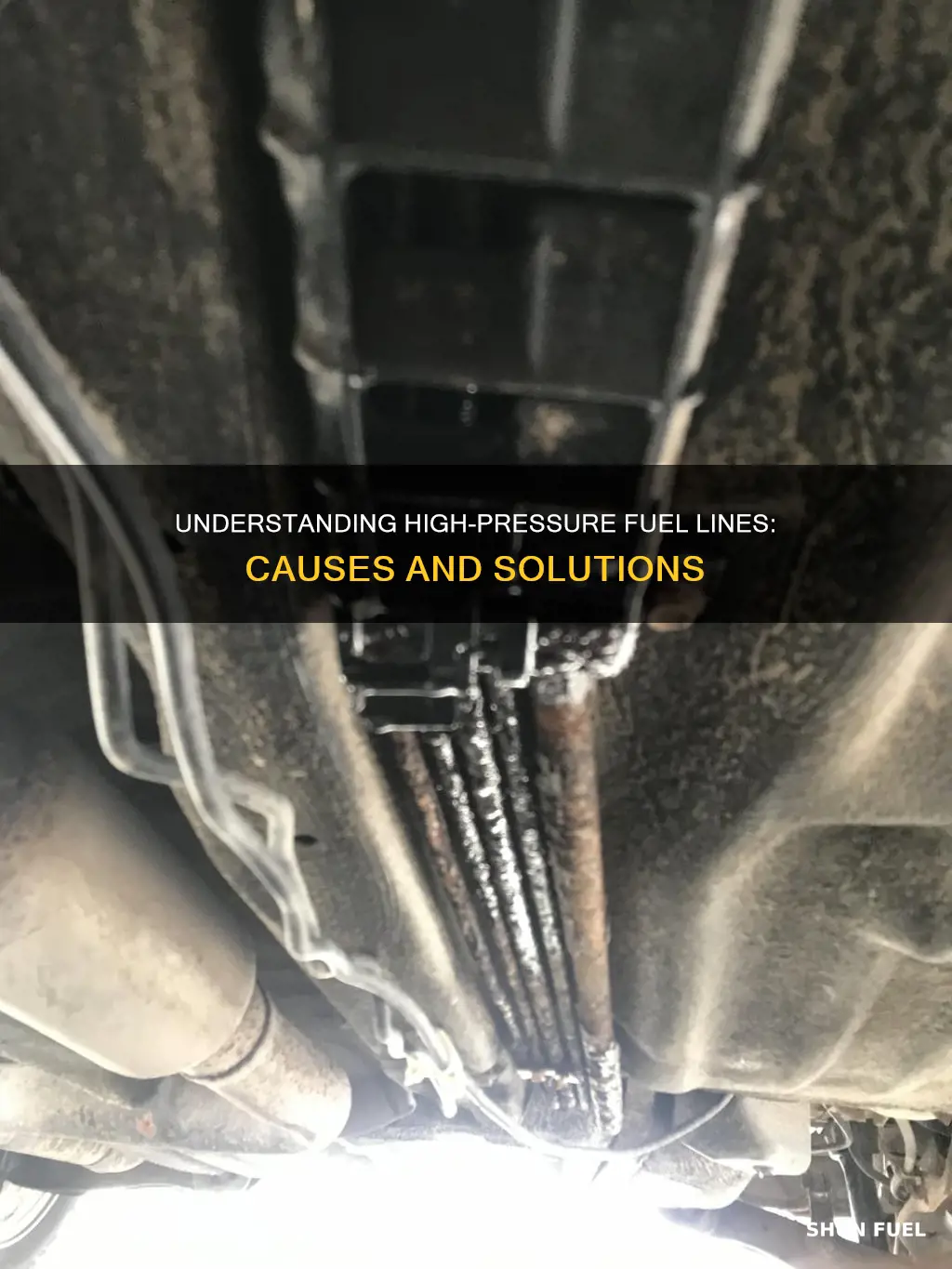 what causes high pressure fuel line